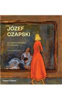 Józef Czapski: An Apprenticeship of Looking