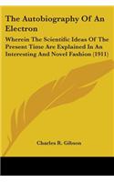 Autobiography Of An Electron