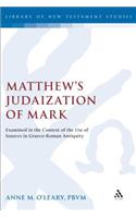 Matthew's Judaization of Mark