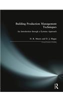 Building Production Management Techniques