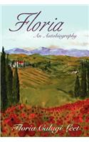 Floria: An Autobiography
