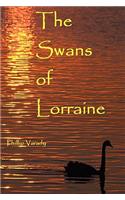 The Swans of Lorraine