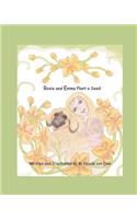 Rosie and Emma Plant a Seed