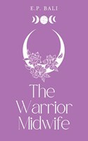 Warrior Midwife (Pastel Edition)