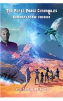 Pente Force Chronicles