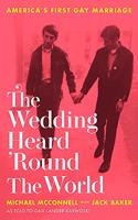 The Wedding Heard 'Round the World