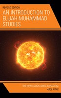 Introduction to Elijah Muhammad Studies