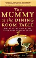 Mummy at the Dining Room Table