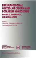 Pharmacological Control of Calcium and Potassium Homeostasis