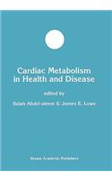 Cardiac Metabolism in Health and Disease