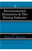 Environmental Economics & the Mining Industry