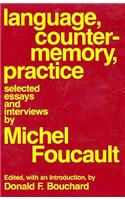 Language, Counter-Memory, Practice: Selected Essays and Interviews
