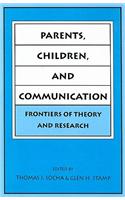 Parents, Children, and Communication