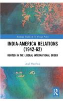 India-America Relations (1942-62)