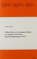 Brief Survey of Germanic Studies at Canadian Universities from the Beginnings to 1995