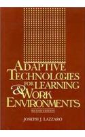 Adaptive Technologies for Learning and Work Environments
