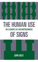 Human Use of Signs