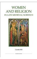 Women and Religion in Late Medieval Norwich