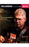 Jazz Improvisation for Guitar: A Harmonic Approach