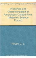 Properties and Characterization of Amorphous Carbon Films (Materials Science Forum)