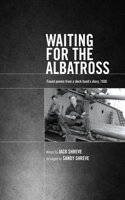 Waiting for the Albatross