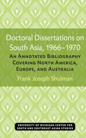 Doctoral Dissertations on South Asia, 1966-1970