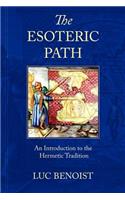 Esoteric Path: An Introduction to the Hermetic Tradition