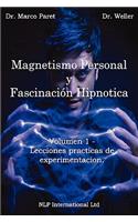 Magnetismo Personal y como desarrollarlo