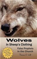 Wolves In Sheep's Clothing