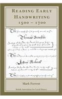 Reading Early Handwriting 1500-1700