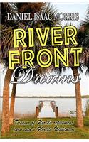 Riverfront Dreams