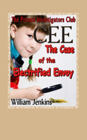 The Case of the Electrified Envoy