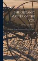 Organic Matter of the Soil