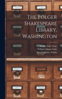 Folger Shakespeare Library, Washington