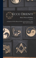 Ecce Orienti