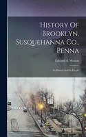 History Of Brooklyn, Susquehanna Co., Penna