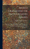 Museo Granadino De Antigüedades Árabes