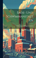 Bade- Und Schwimmanstalten