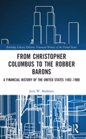 From Christopher Columbus to the Robber Barons