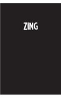 Zing: Simple Blank Lined Notebook Journal