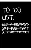 30th Birthday To Do List