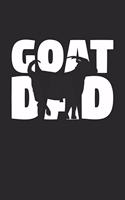 Goat Notebook 'Goat Dad' - Goat Diary - Father's Day Gift for Animal Lover - Mens Writing Journal