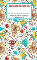 Composition Notebook ABC Draw & Write Journal Grades K-2