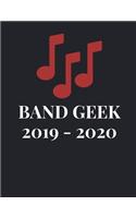 Band Geek: 2019 - 2020 School Planner