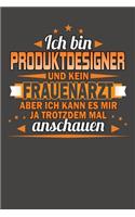 Ich Bin Produktdesigner Und Kein Frauenarzt Aber Ich Kann Es Mir Ja Trotzdem Mal Anschauen