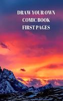 Draw Your Own Comic Book First Pages
