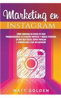 Marketing en Instagram: Cómo dominar su nicho en 2019 promocionando su pequeña empresa y marca personal en una red social súper popular y aprovechar a sus influencers