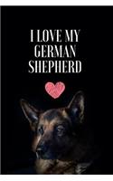 I Love My German Shepherd