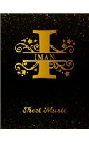 Iman Sheet Music: Personalized Name Letter I Blank Manuscript Notebook Journal Instrument Composition Book for Musician & Composer 12 Staves per Page Staff Line Notep