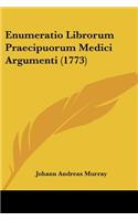 Enumeratio Librorum Praecipuorum Medici Argumenti (1773)